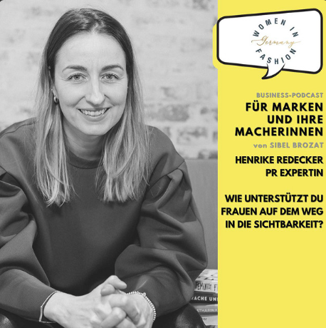 „Business-Podcast für Marken und ihre Macherinnen“. Henrike Redecker, PR-Expertin. Frage zur Sichtbarkeit.